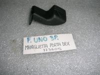 Maniglietta Porta Destra Fiat Uno 3 Porte