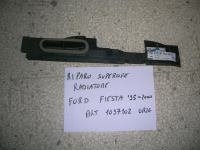 Riparo Superiore Rdiatore Ford Fiesta Dal 95' Al 2000