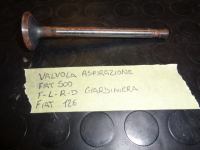 Valvola Aspirazione Fiat 500 F-L-R-D Giardiniera Fiat 126