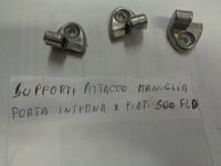 Supporti Attacco Maniglia Porta Interna Per Fiat 500 F - L - D 