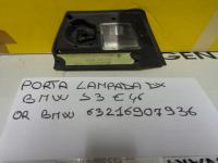 Porta Lampada Destra Bmw Serie 3 E 46 