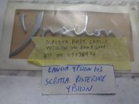 Scritta Posteriore Ypsilon  Per Lancia Y Dal 2003 Al 2011 