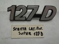 Scritta Laterale Posteriore Super 127 D 