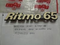Scritta ″Ritmo 65″ Versione Oro In Ferro Fiat Ritmo 65