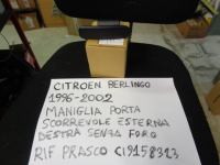 Maniglia Porta Scorrevole Esterna Destra Citroen Berlingo 1996-2002
